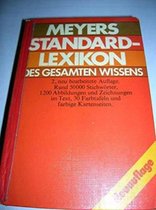 Meyers Standard-Lexikon Des Gesamten Wissens