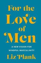 For the Love of Men