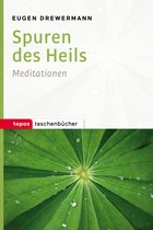 Boek "Spuren des Heils" van Eugen Drewermann. Meditaties. Topos Taschenbücher.