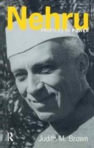 Profiles In Power- Nehru