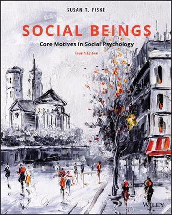 Social Beings : Core Motives in Social Psychology | 9781119492733 | Susan T. Fiske |... | bol.com