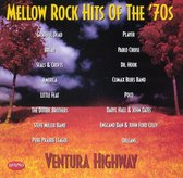 Mellow Rock Hits Of The '70s: Ventura...
