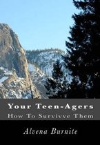 Your Teen-Agers