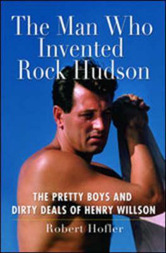 The Man Who Invented Rock Hudson - cover