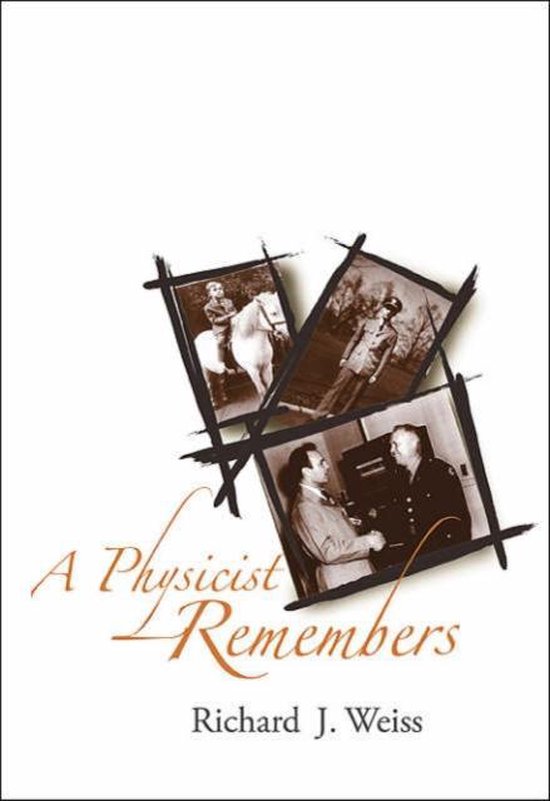 A Physicist Remembers - cover