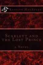 Scarlett and the Lost Prince