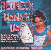 Redneck Mama's Day