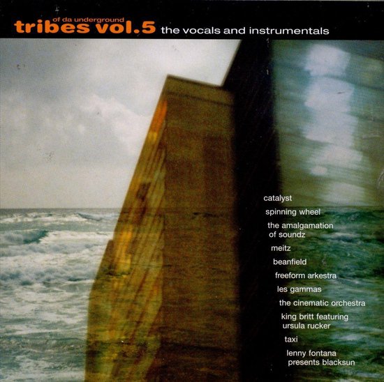 Tribes Of The Underground 5