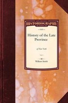 Historiography-The History of the Late Province of New York