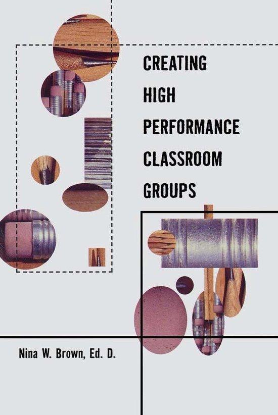 Creating High Performance Classroom Groups - cover