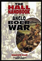 The Hall Handbook of the Anglo Boer War