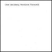 Love Wollberg - Restless Farewell (CD)