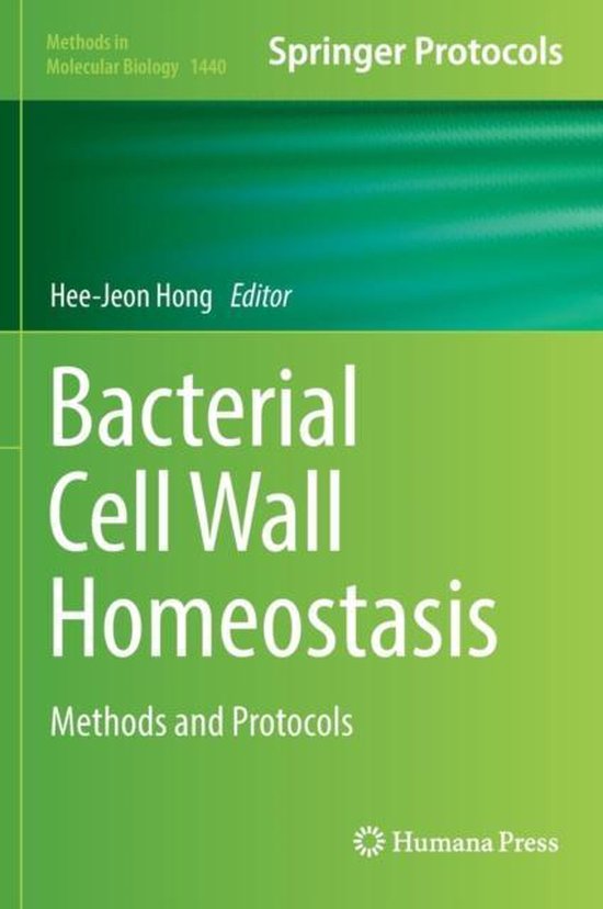 Bacterial Cell Wall Homeostasis