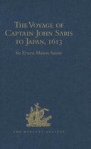 Hakluyt Society, Second Series - The Voyage of Captain John Saris to Japan, 1613