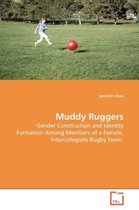 Muddy Ruggers