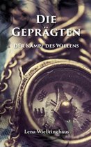 Die Gepr�gten