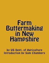 Farm Buttermaking in New Hampshire