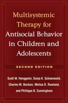 Multisystemic Therapy of Antisocial Behavior in Children and Adolescents