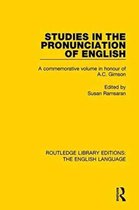Routledge Library Editions: The English Language- Studies in the Pronunciation of English