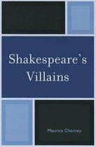 Shakespeare'S Villains