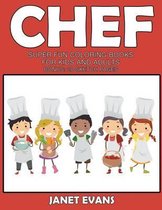 Chef: Super Fun Coloring Books For Kids And Adults (Bonus