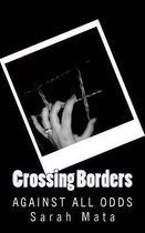 Crossing Borders