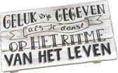 Houten Tekstplank / Tekstbord 17x30cm "Geluk is je gegeven....'' - Kleur Antique White