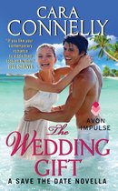 A Save the Date Novella 2 - The Wedding Gift