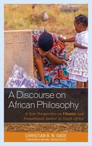 African Philosophy: Critical Perspectives and Global Dialogue -  A Discourse on African Philosophy