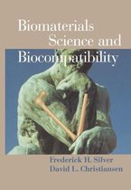 Biomaterials Science and Biocompatibility