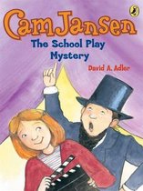 Cam Jansen 21 - Cam Jansen: The School Play Mystery #21