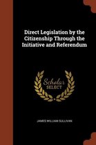 Direct Legislation by the Citizenship Th