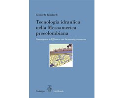 GiraMondo 1 - Tecnologia idraulica nella Mesoamerica precolombiana