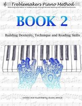 Treblemakers Piano Method: Book 2