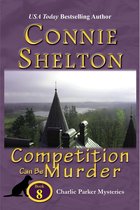 Charlie Parker New Mexico Mystery Series 8 - Competition Can Be Murder