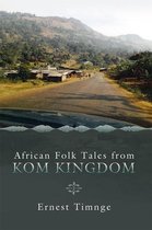 Folktales from the Kom Kingdom