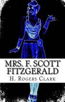 Mrs. F. Scott Fitzgerald