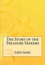 The Story of the Treasure Seekers