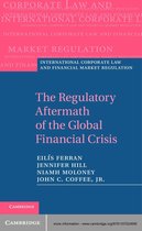 International Corporate Law and Financial Market Regulation -  The Regulatory Aftermath of the Global Financial Crisis