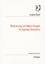 Public Policy and Social Welfare- Well-Being of Older People in Ageing Societies