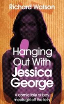 Hanging Out With Jessica George