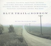 Blue Trail Of Sorrow