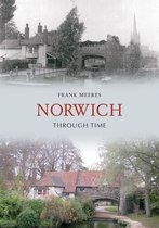 Through Time - Norwich Through Time