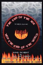 The End of The Age Not The End of The World