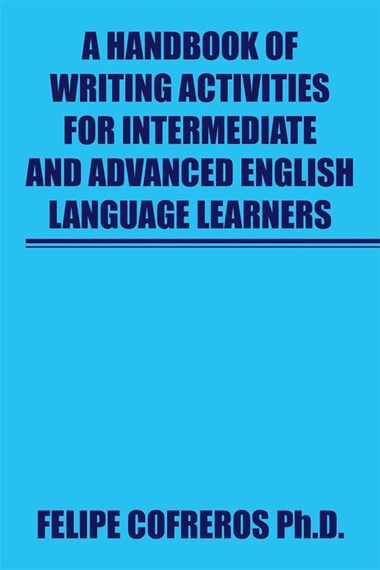A Handbook of Writing Activities for Intermediate and Advanc ... - cover