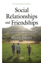 Social Relationships & Friendships