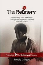 The Refinery