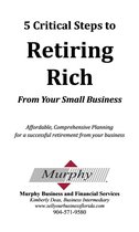 5 Steps to Retiring Rich From Your Business