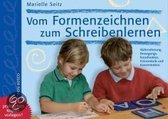 Vom Formenzeichnen zum Schreibenlernen