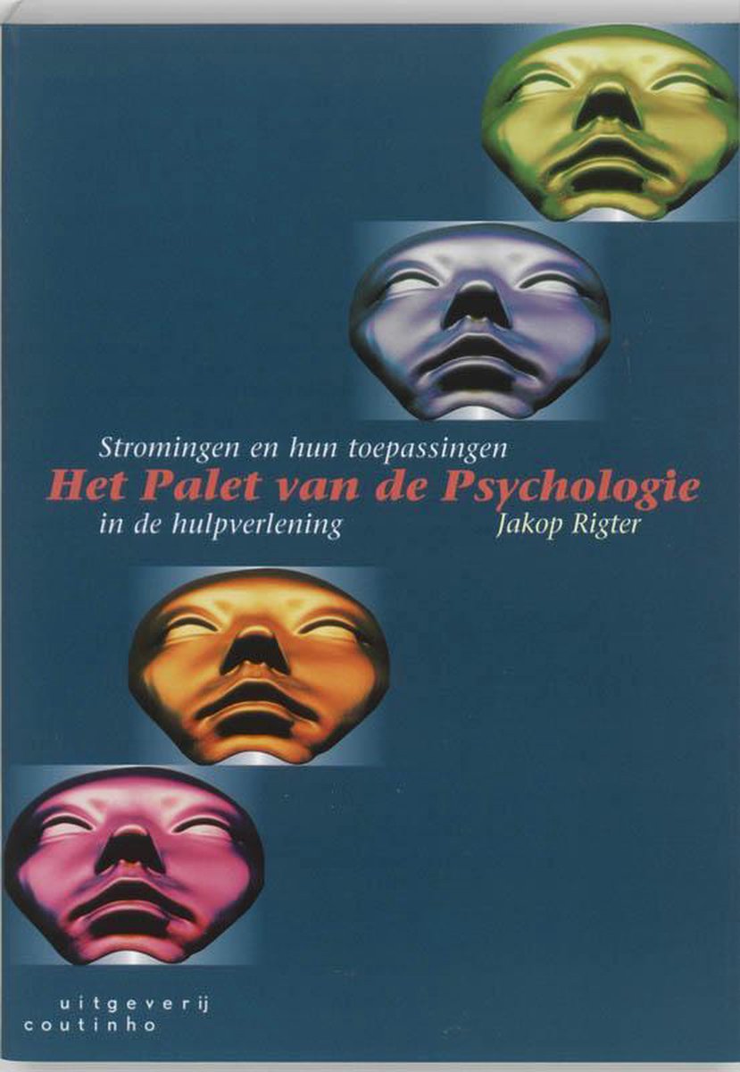 J. Rigter: Het Palet van de Psychologie (H1 t/m H7)